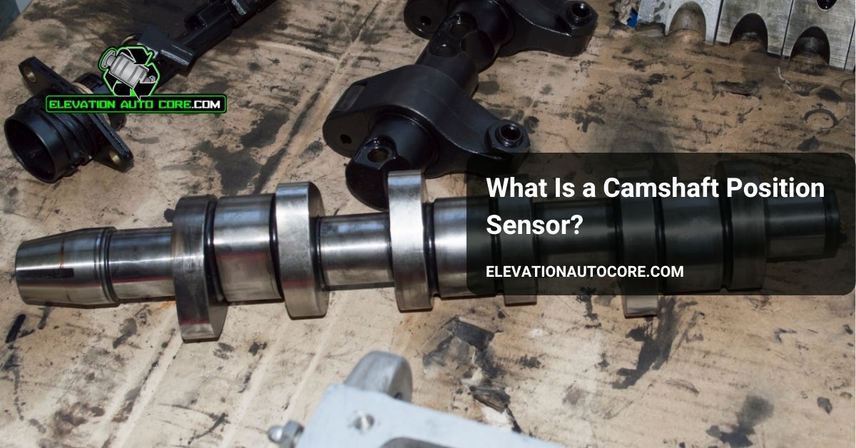 what is a camshaft position sensor