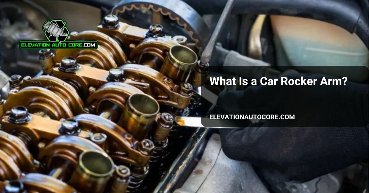 what is car rocker arm