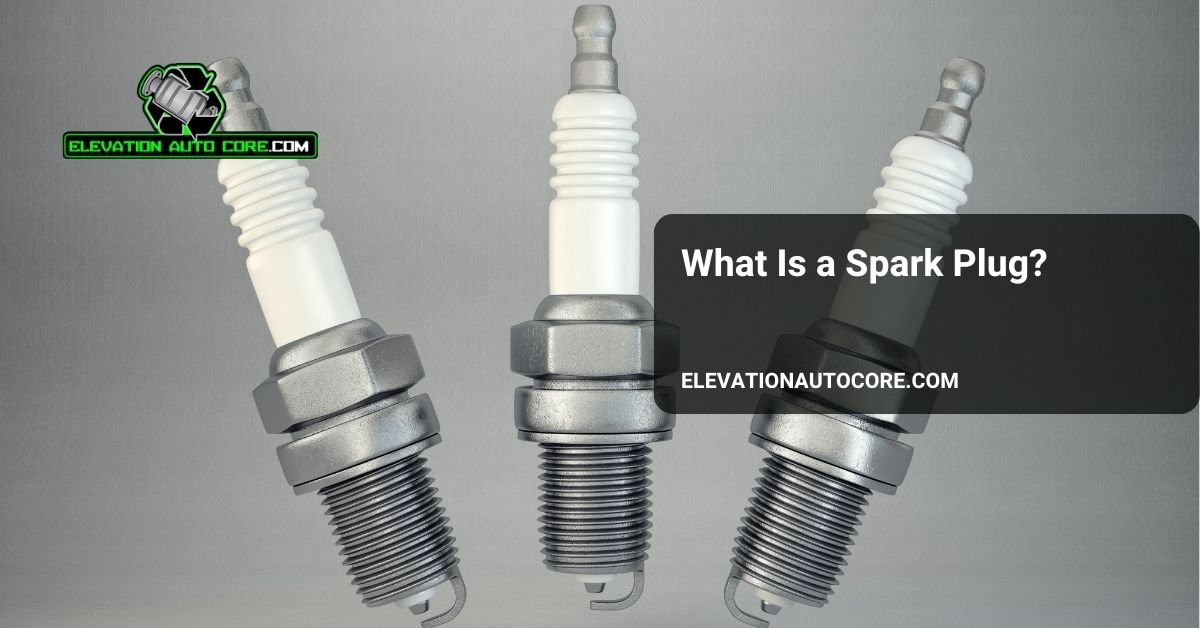 what is spark plug